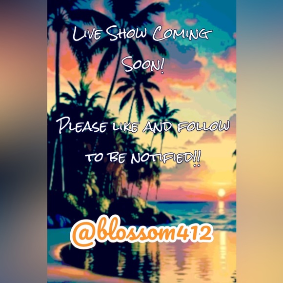 Live show coming soon ! Sharing yours and mine!!! - Picture 1 of 1